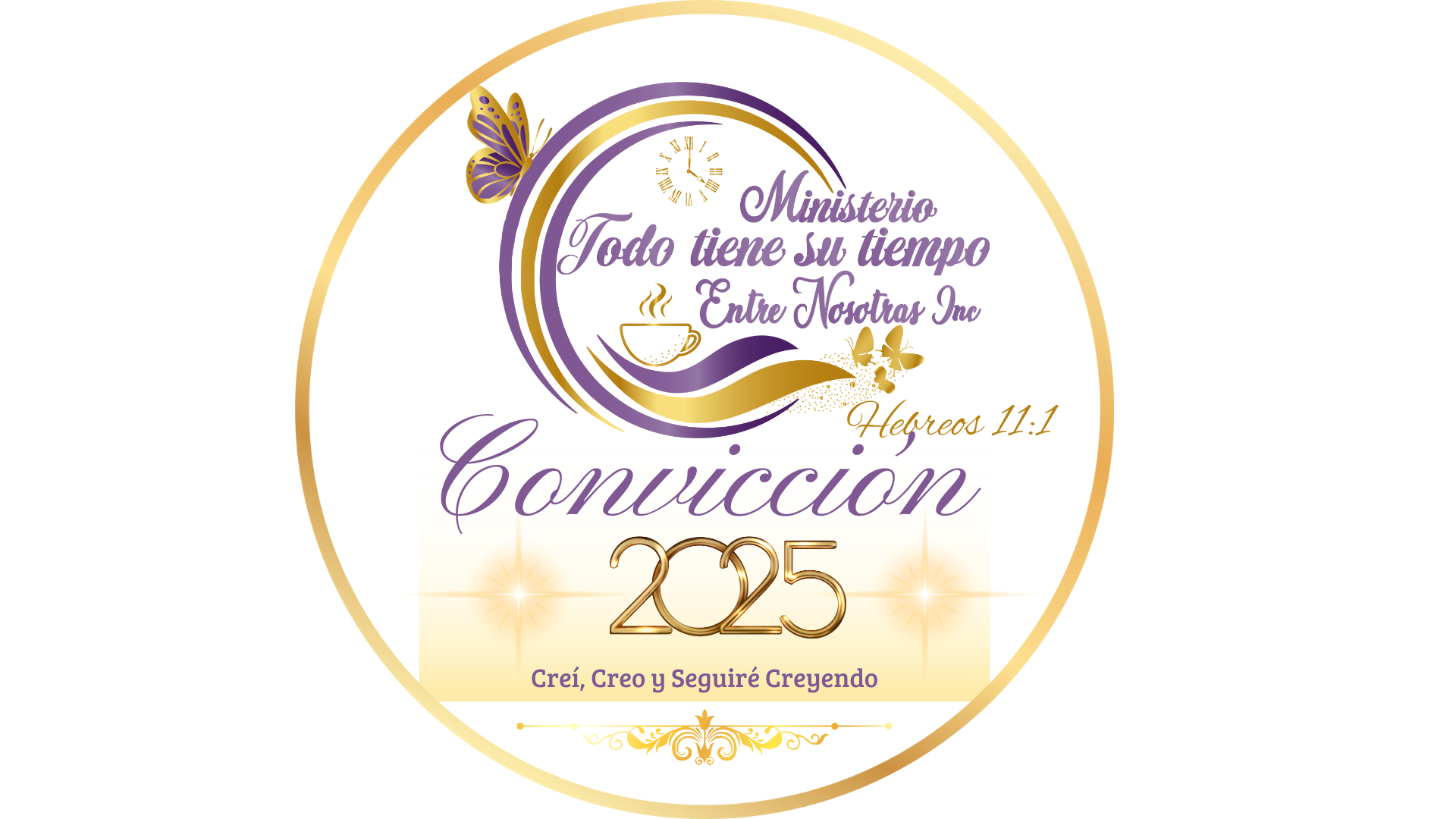 Lema Convicción 2025 — Hebreos 11:1