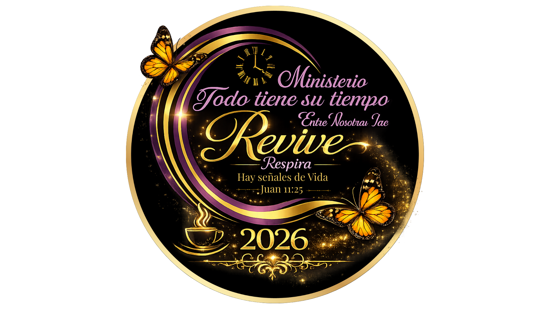 Lema 2026: Revive · Respira — Hay señales de Vida, Juan 11:25